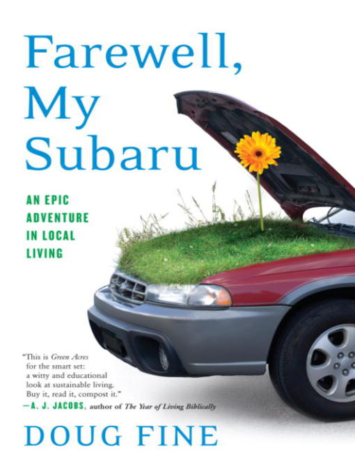 Title details for Farewell, My Subaru by Doug Fine - Available